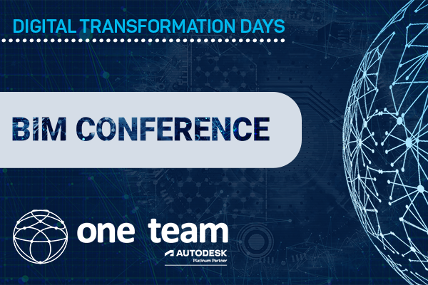 DIGITAL TRANSFORMATION DAYS - One Team BIM Conference 2022 (cod. BO167847)